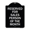 Signmission Reserved for Salesperson of Month Heavy-Gauge Aluminum Architectural Sign, 24" x 18", BW-1824-23174 A-DES-BW-1824-23174 - alternate 1